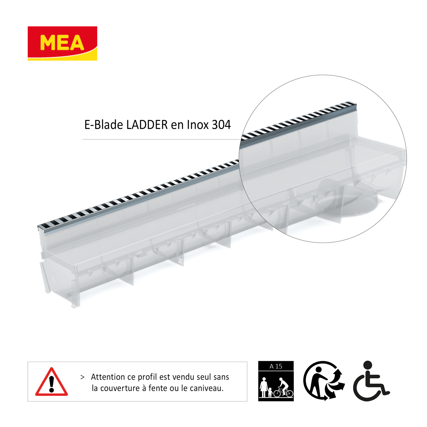 Profil inox 304 Eblade L pour caniveau MEAPARK en plastique recyclé avec fente en polypropylène - Classe de charge A15 - Norme PMR - Facile à poser. Adapté pour terrasse, jardin, entrée de bâtiment et piscine.