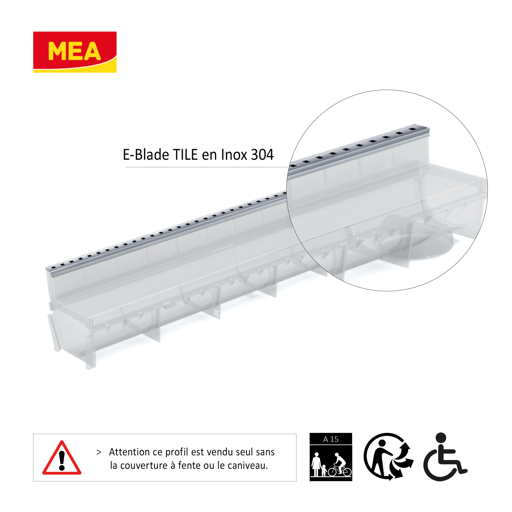 Profil inox 304 Eblade T pour caniveau MEAPARK en plastique recyclé avec fente en polypropylène - Classe de charge A15 - Norme PMR - Facile à poser. Adapté pour terrasse, jardin, entrée de bâtiment et piscine.