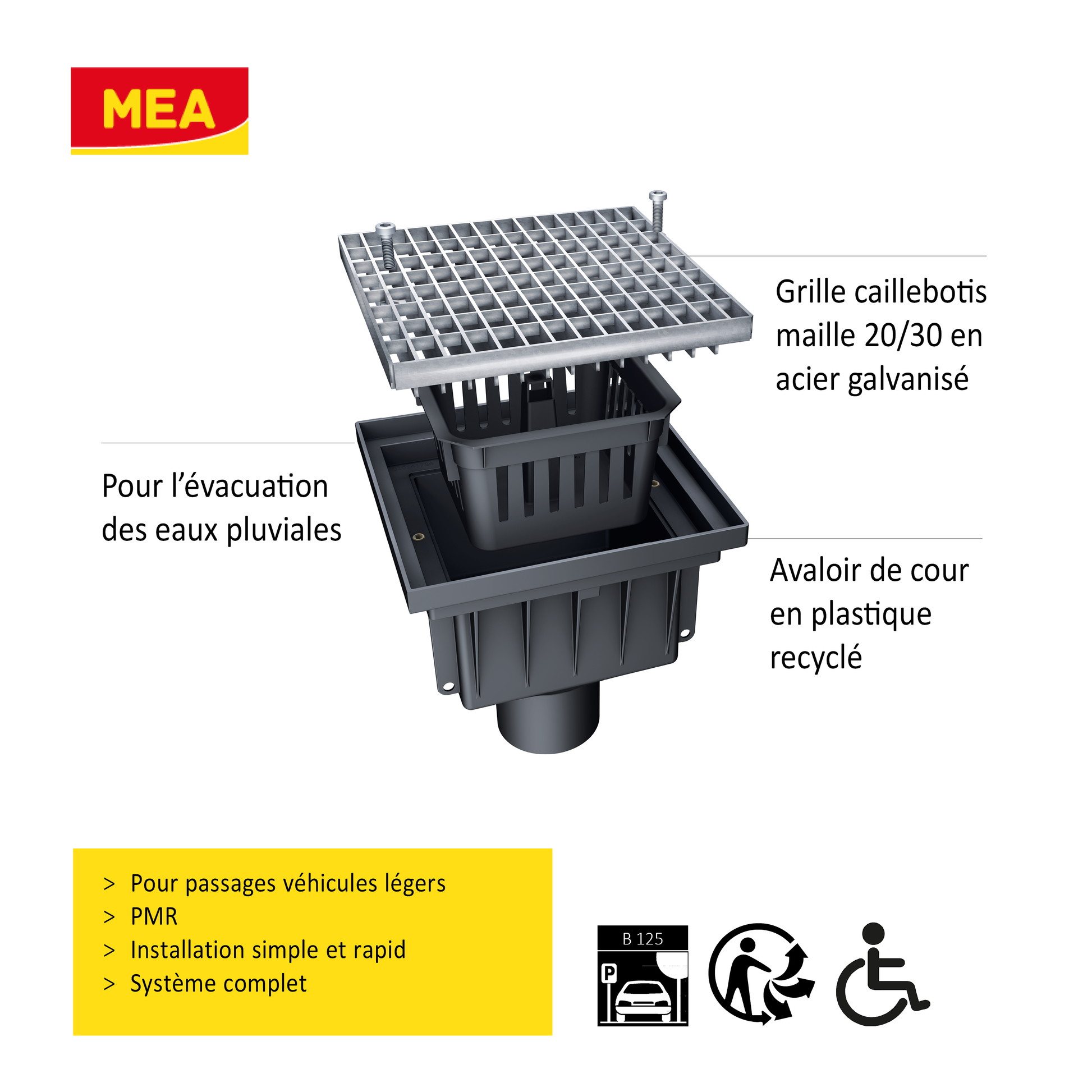 Avaloir de cour MEAPARK en plastique recyclé avec grille caillebotis maille 20/30 en acier galvanisé, résistant à une classe de charge B125 selon la norme EN 1433. Norme PMR, installation simple et rapide, adapté au passage de véhicule léger.