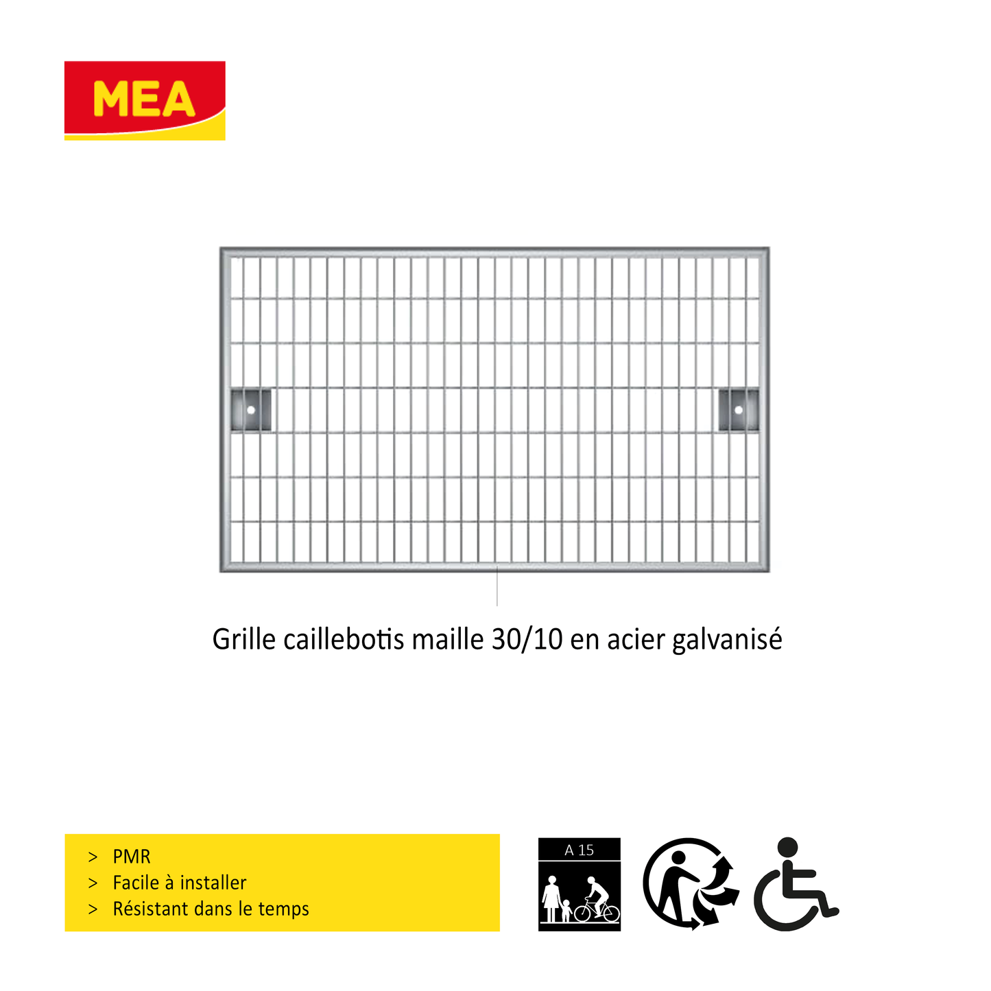 Grille caillebotis maille 30/10 en acier galvanisé - Norme PMR, facile à installer, classe de charge A15.